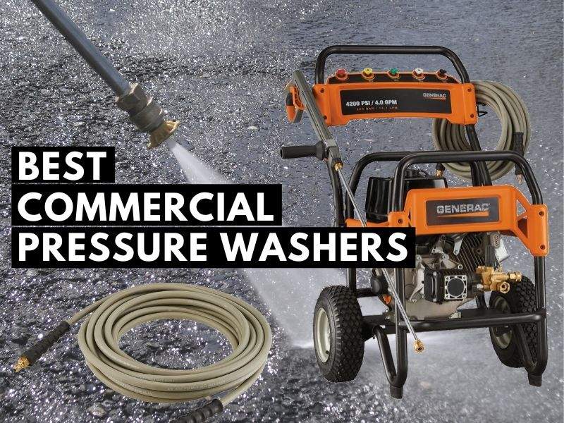 Best Commercial Pressure Washers