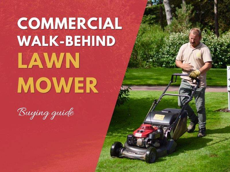 Commercial ﻿Walk-Behind Lawn Mower
